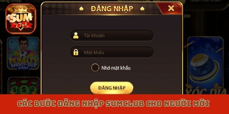 Các bước đăng nhập Sumclub cho người mới