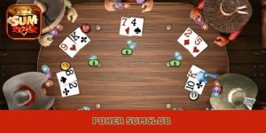 cách chơi bài Poker Sumclub