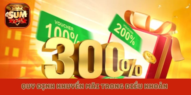 Quy định khuyến mãi trong Điều khoản điều kiện Sumclub