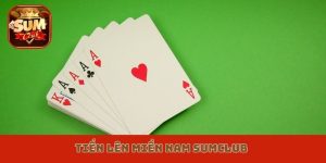 tiến lên miền Nam Sumclub