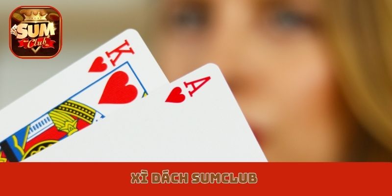 bài xì dách Sumclub